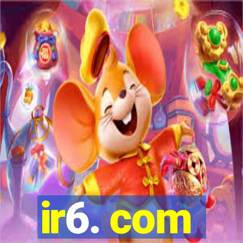 ir6. com